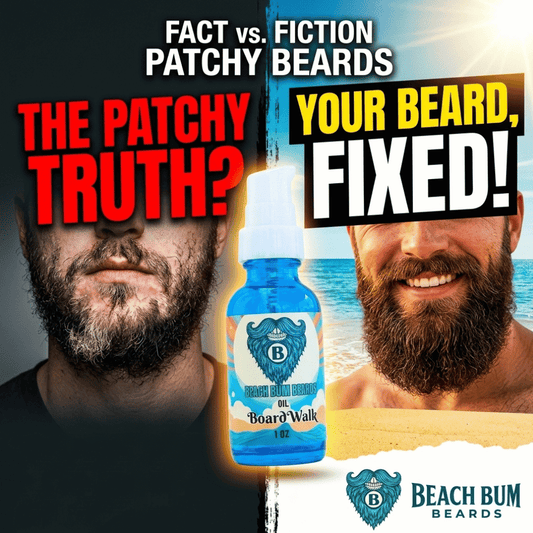 Patchy Beard Fixes: What Actually Works vs. What's a Myth